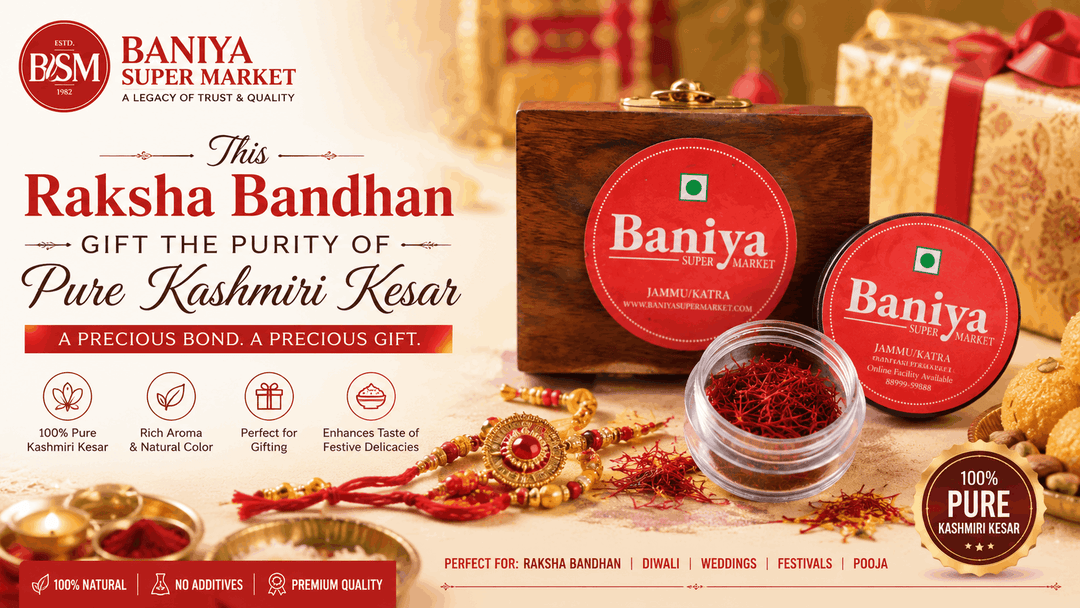 Pure Kashmiri Kesar for Raksha Bandhan - Premium Festive Gift | Baniya Super Market