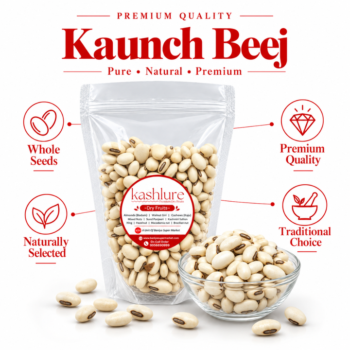 Premium Kaunch Beej - Natural & Traditionally Used 500G